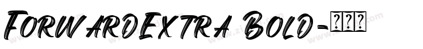 ForwardExtra Bold字体转换